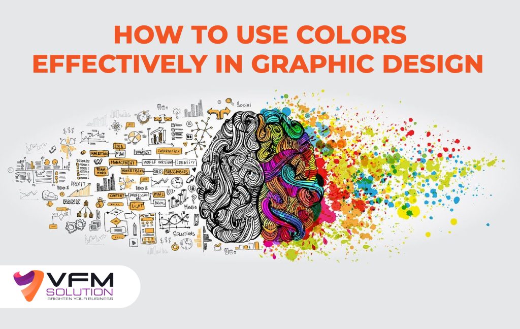 how to use color effectively in graphic design